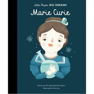 Little People Big Dreams Marie Curie book